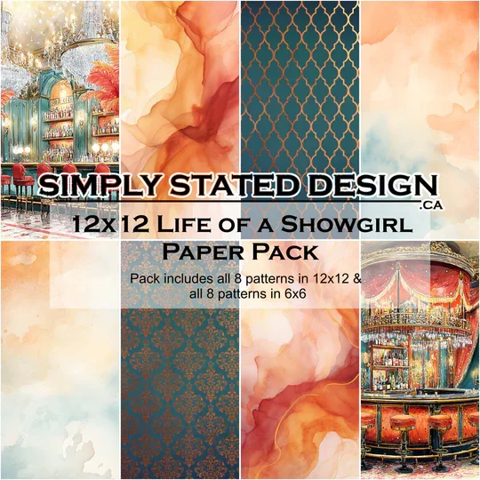 Simply Stated Design-Life of a Showgirl 12 x 12  Paper Pack