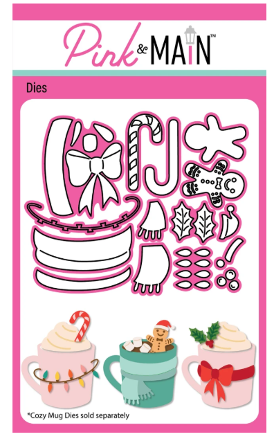 Pink & Main Cozy Mug Add-On Dies