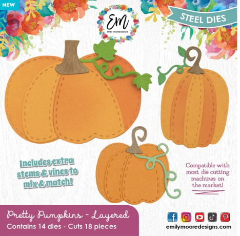 Emily Moore Designs - Pretty Pumpkins Layered Dies