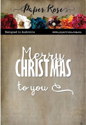 Paper Rose Studio - Merry Christmas To You Small Metal Cutting Die
