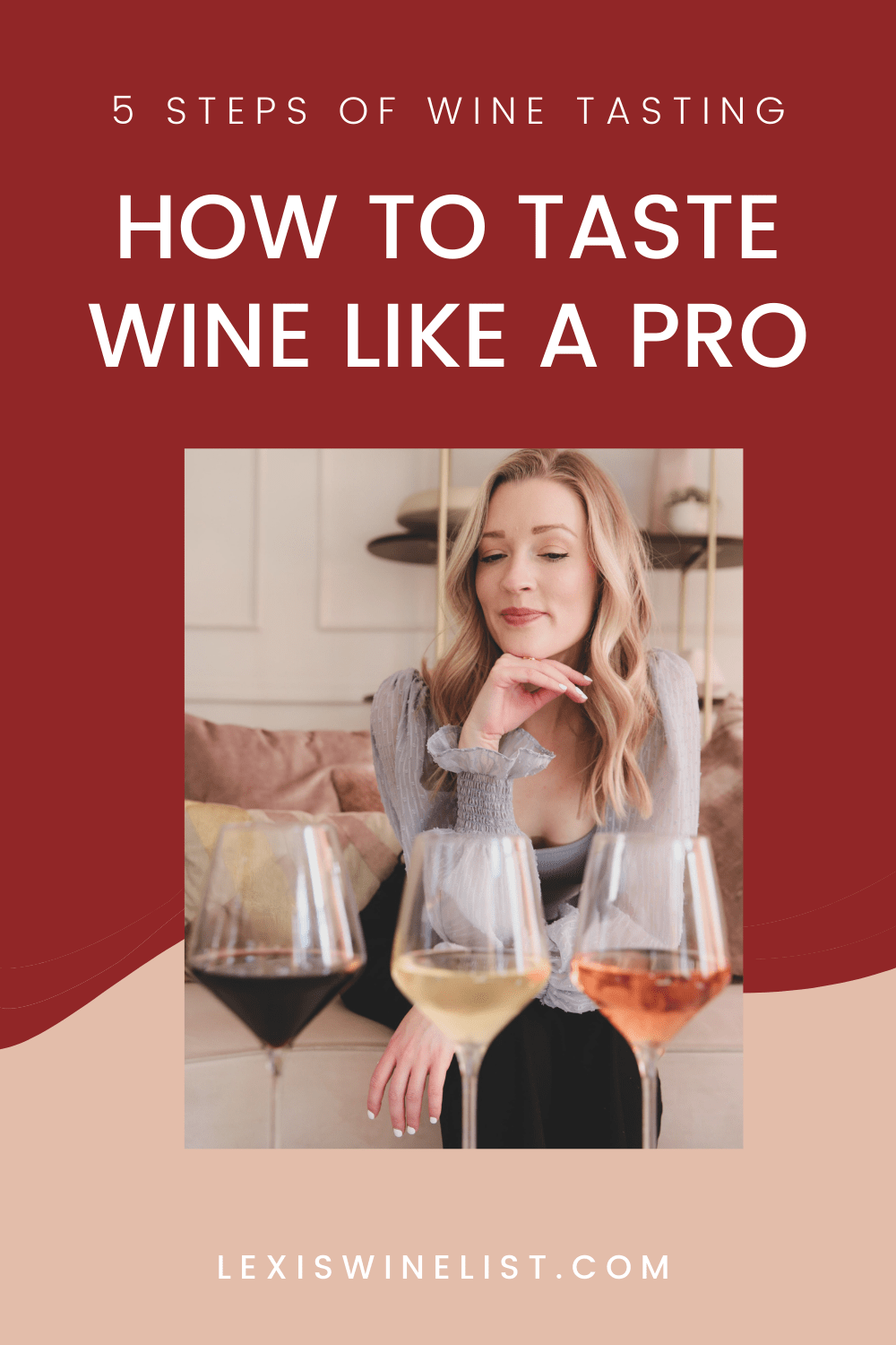 How to Wine Taste Like a Pro