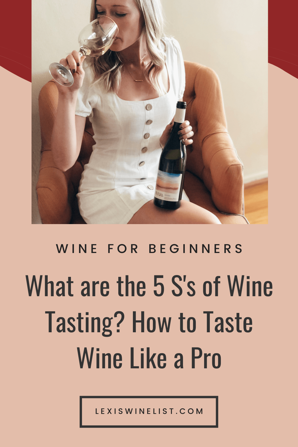 How to Wine Taste Like a Pro