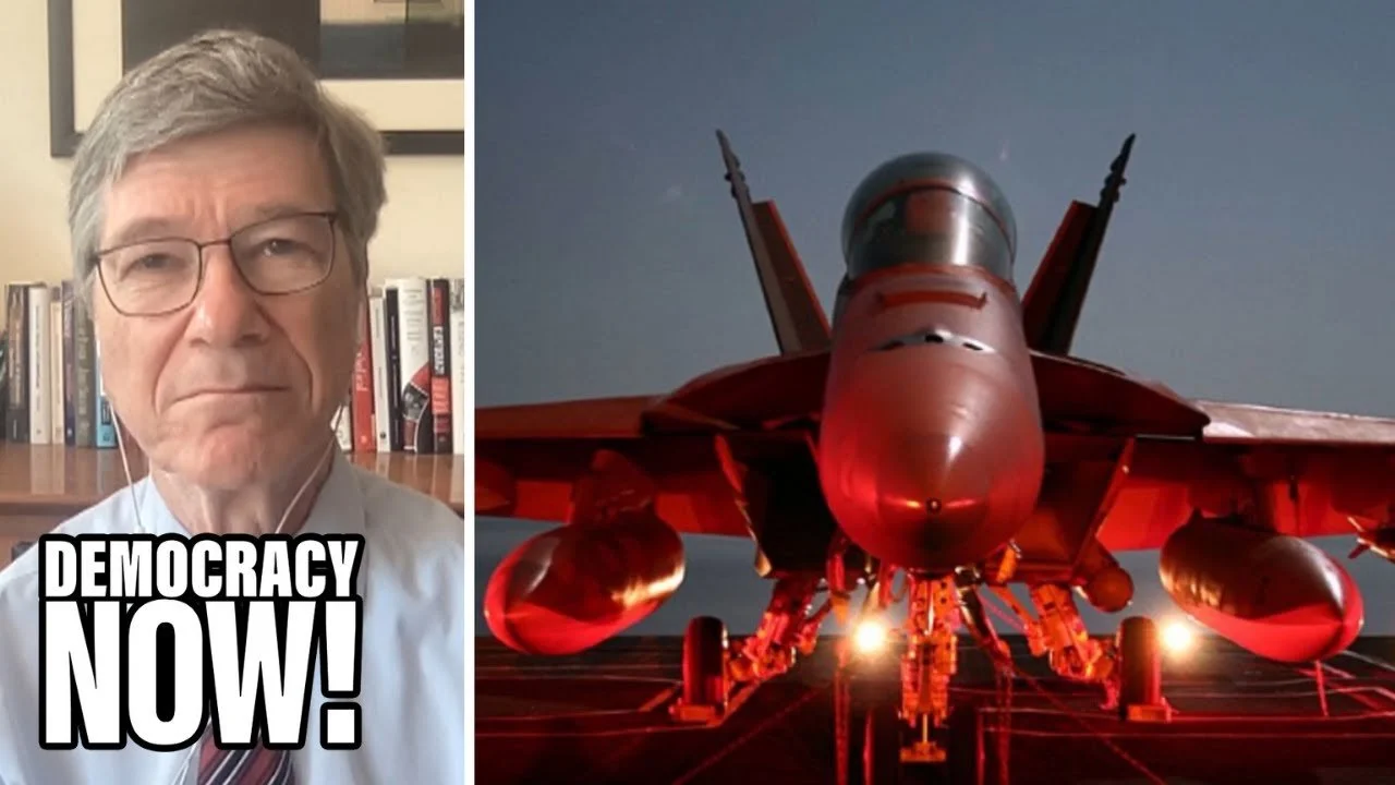 Jeffrey Sachs: Bipartisan Support of War, from Iraq to Ukraine, Is Helping Fuel U.S. Debt Crisis