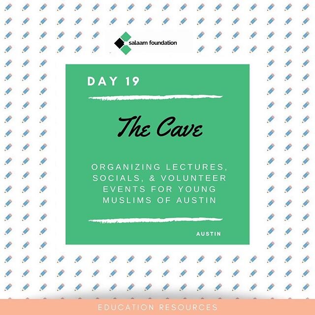 Say Salaam to The Cave! Created to serve the rapidly growing Muslim population in Austin, The Cave provides educational and social programs for Muslim youth to connect with each other through their faith. Teenagers are living through some of the most