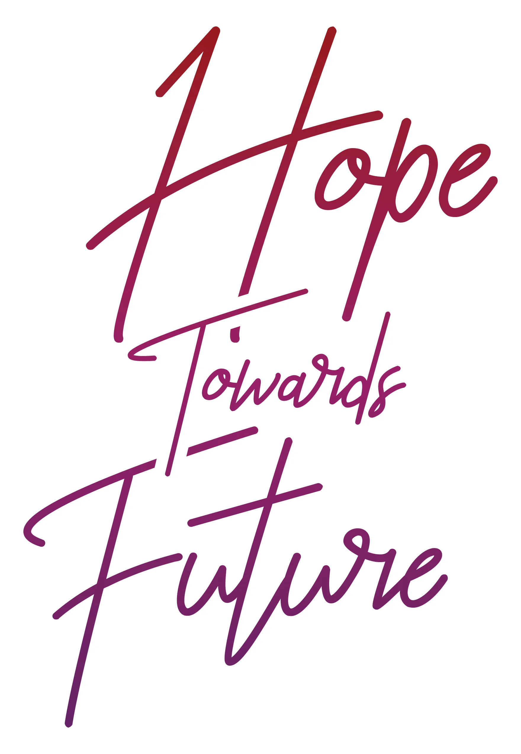 Hope Towards Future