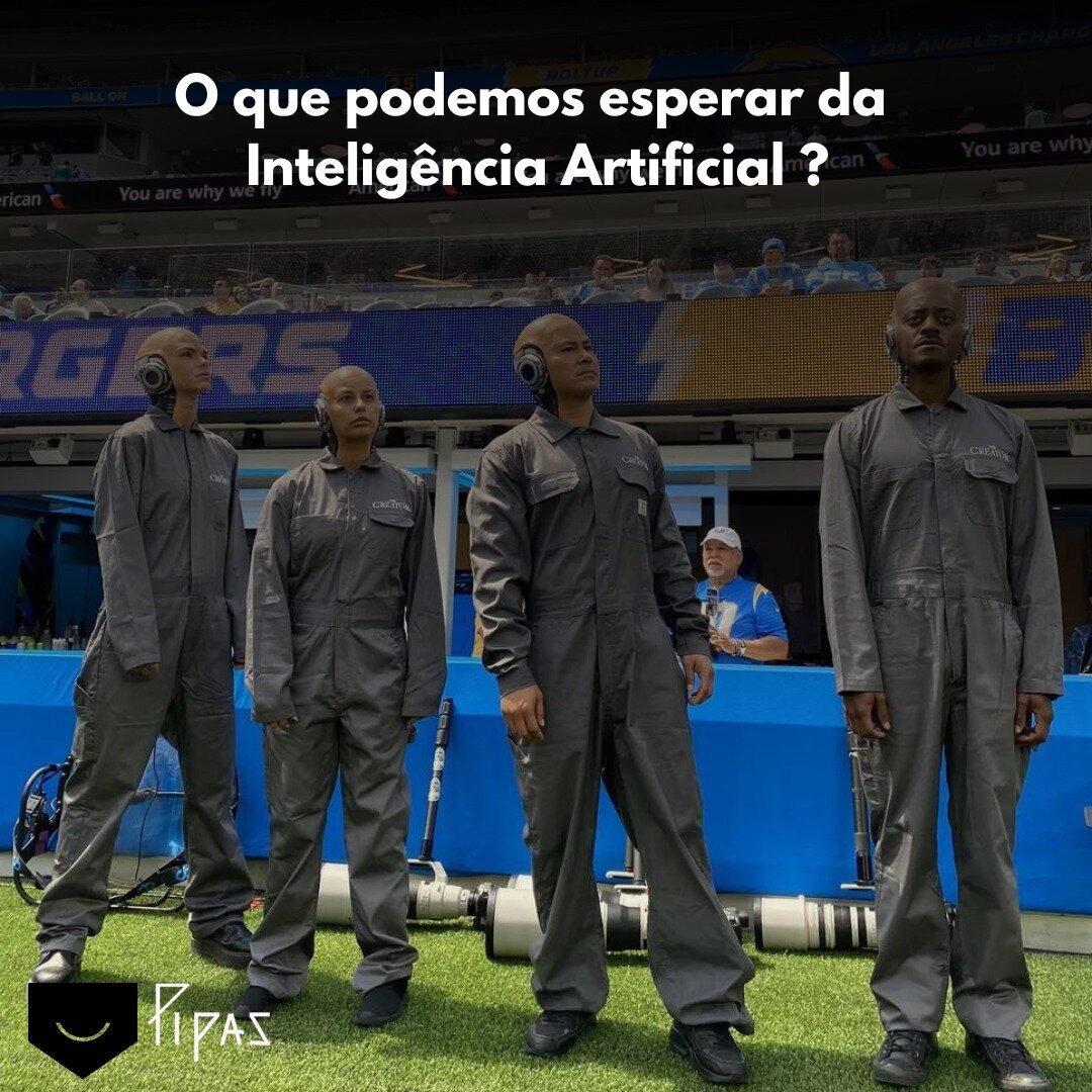 Recentemente tivemos a noticia de &quot;humanoides&quot;ou seja &ldquo;Rob&ocirc;s&rdquo; de intelig&ecirc;ncia artificial que assistiram a um jogo de futebol americano. 😱

&Eacute; galera, as IAS (Intelig&ecirc;ncias Artificiais) v&atilde;o longe, 