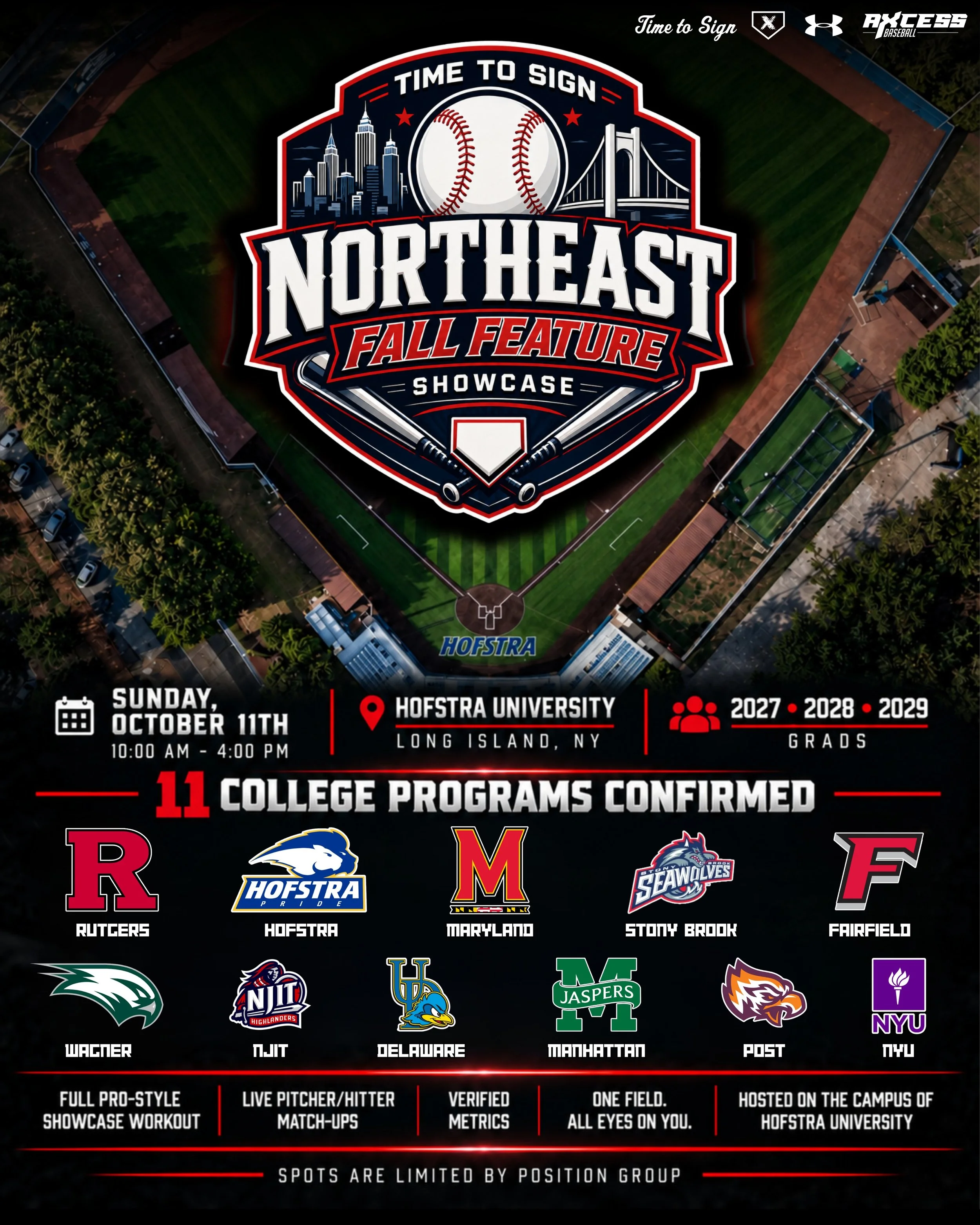 🚨 NORTHEAST FALL FEATURE SHOWCASE 🚨
📍 Hofstra University | Long Island, NY
🗓️ Sunday, October 11th | 10:00 AM &ndash; 4:00 PM

The Northeast Fall Feature gives 2027, 2028 and 2029 graduates the opportunity to compete, be evaluated, and perform in