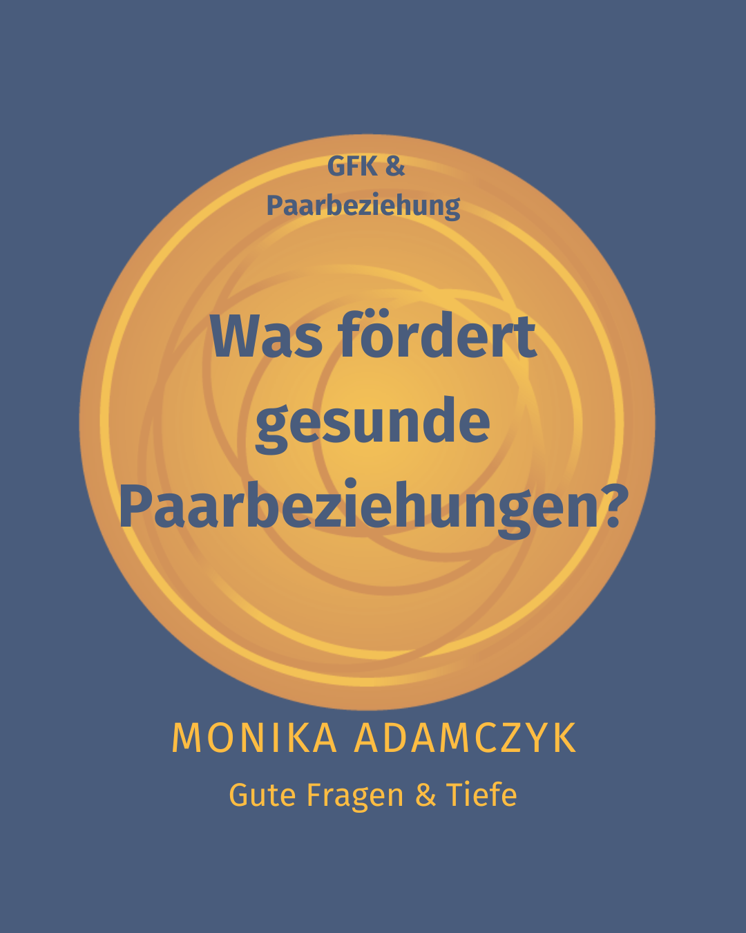 GFK als Baustein für gelingende Kommunikation in der Paarbeziehung