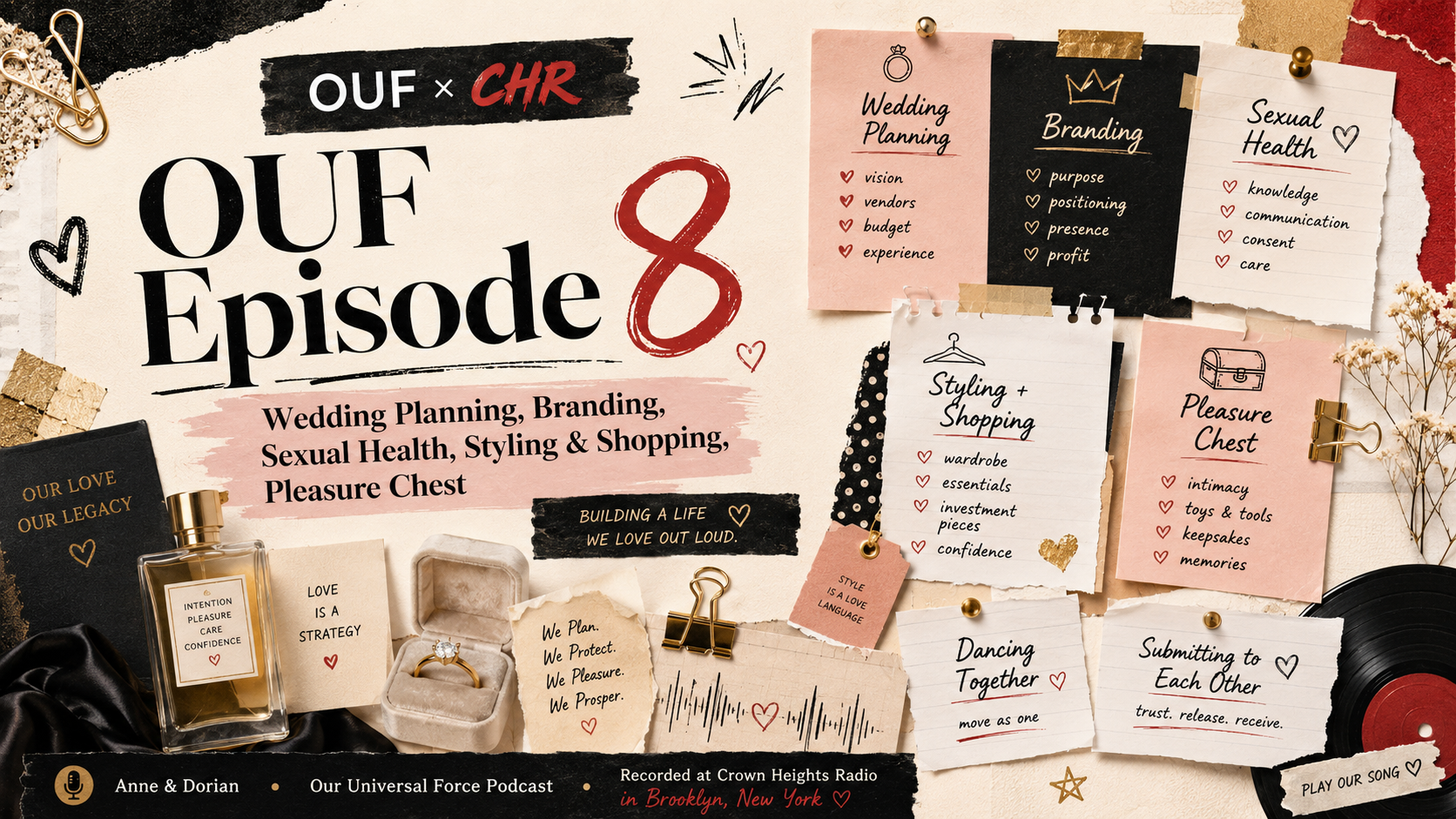 Wedding Planning, Branding, Sexual Health,  Styling &amp; Shopping, Pleasure Chest | OUF Episode 8