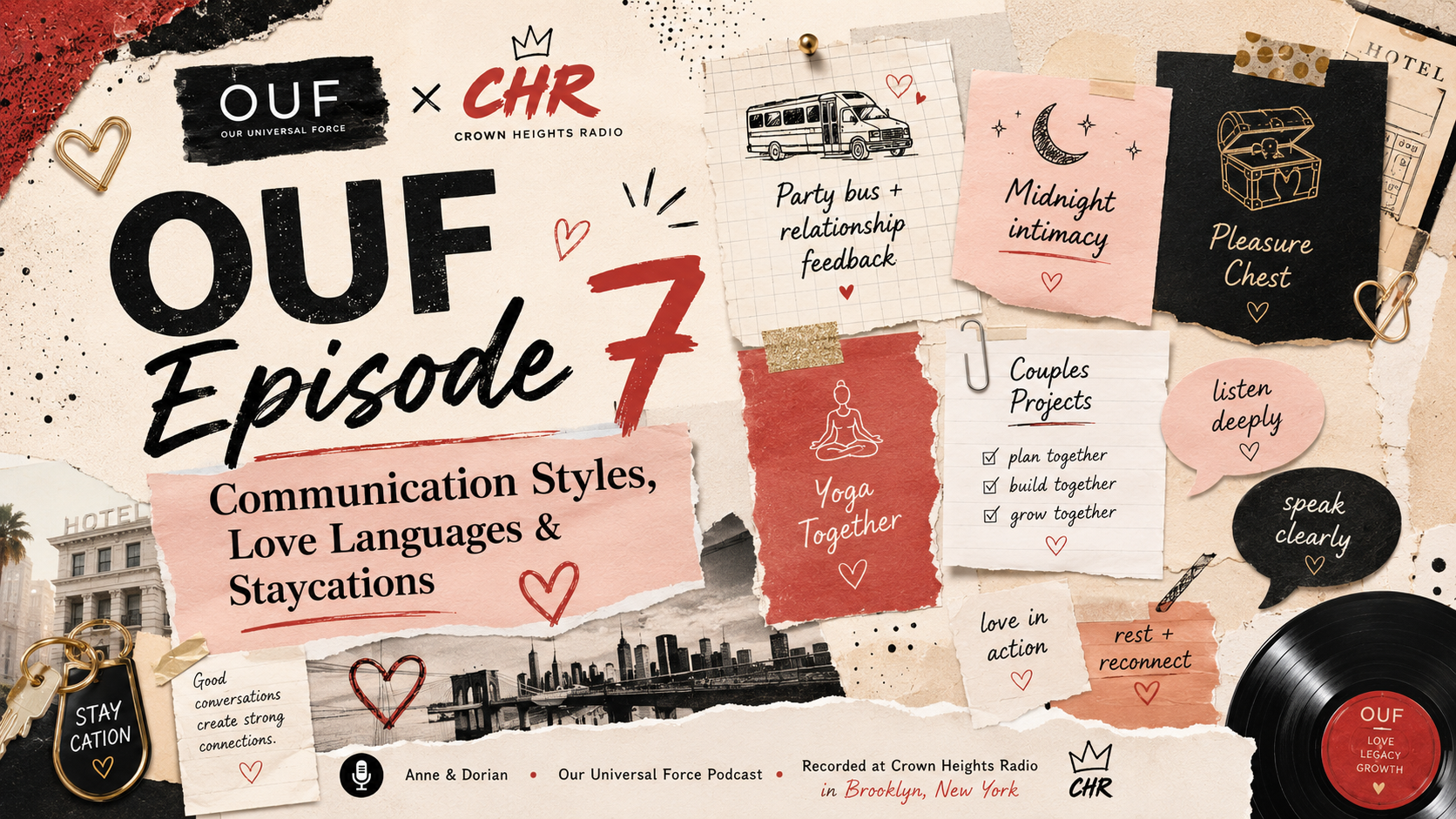 Communication Styles, Love Languages &amp; Staycations | OUF Episode 7