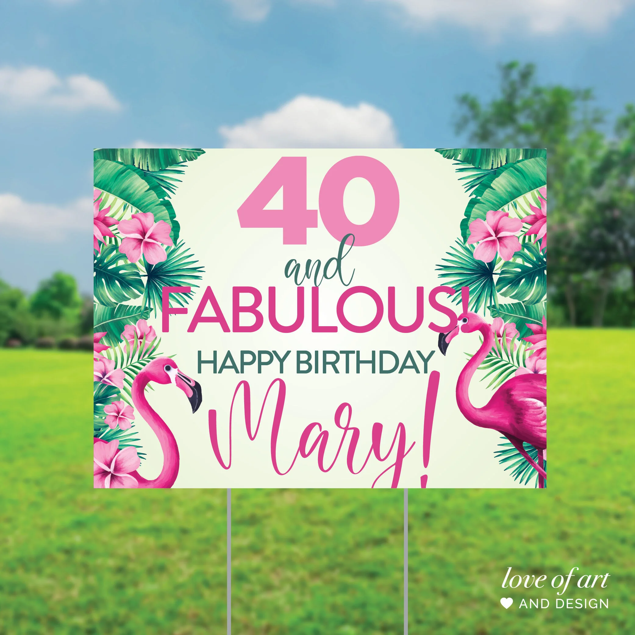 Birthday and Special Occasion Lawn Signs — Love of Art and Design