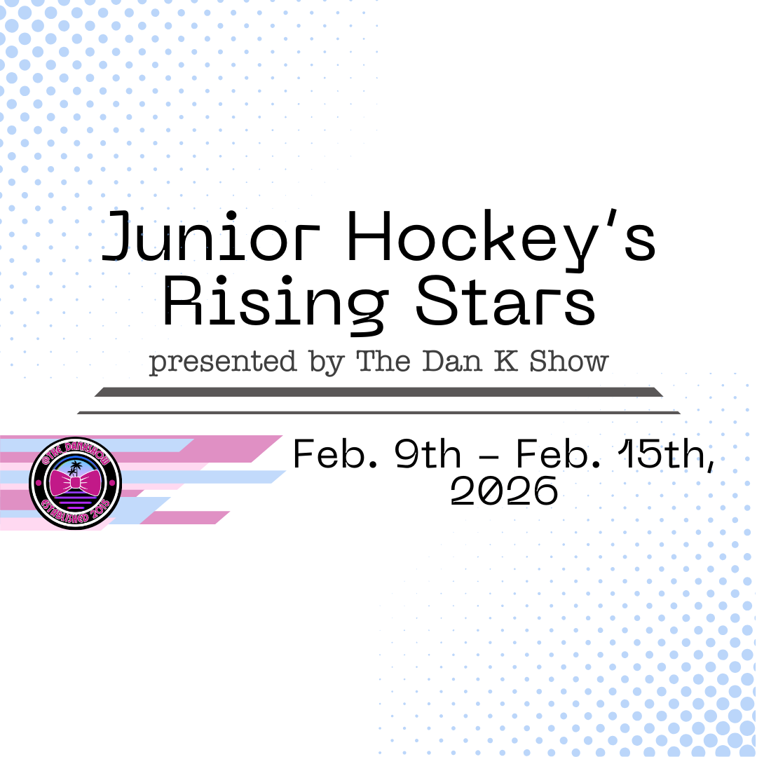 Junior Hockey’s Rising Stars - Feb. 9th - Feb. 15th, 2026