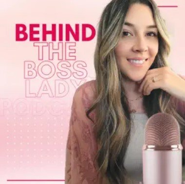 behind the boss lady podcast.jpg