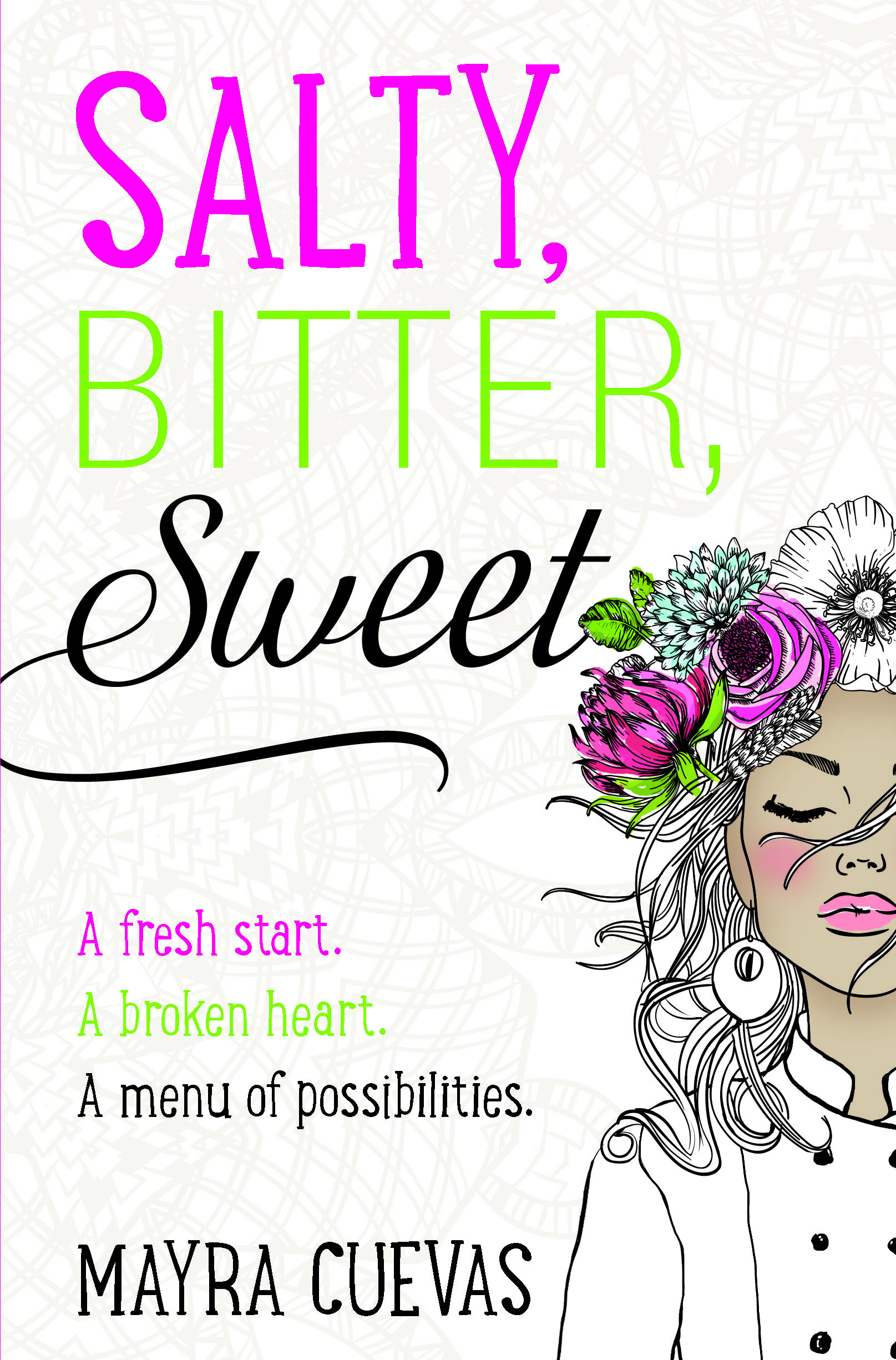 SALTY, BITTER, SWEET Book Cover 