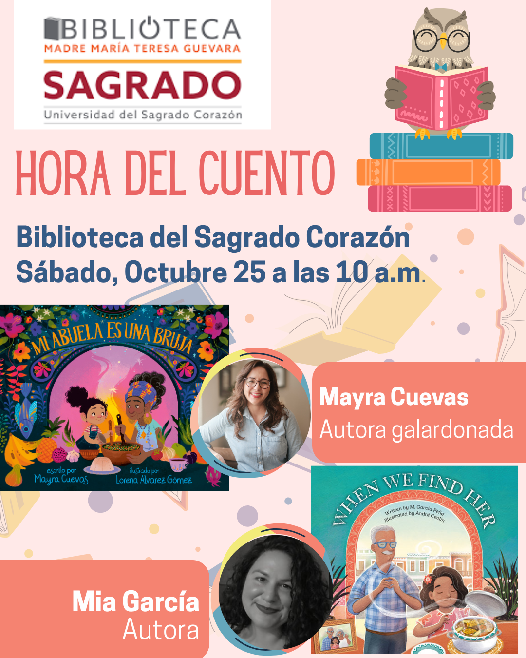 Hora del Cuento, Biblioteca del Sagrado Corazón, Oct 25. 10a.m.