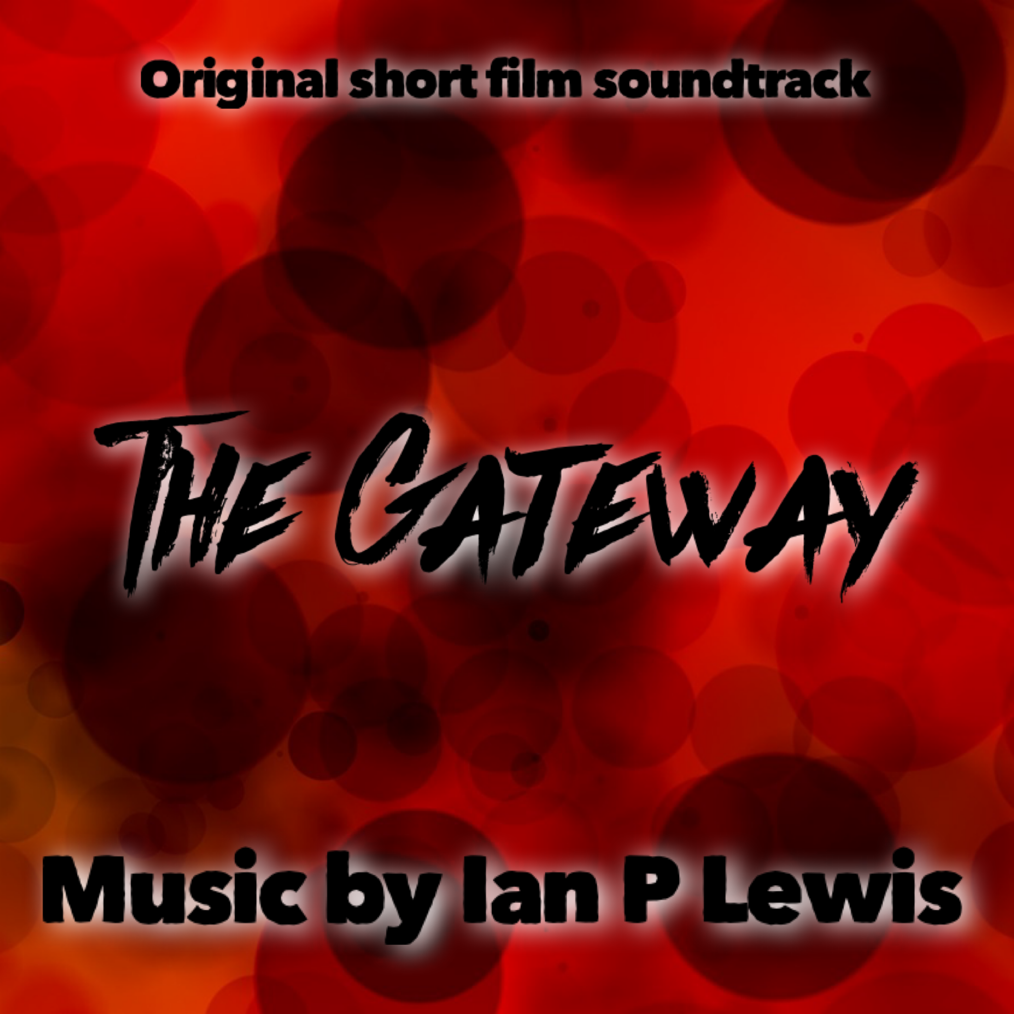 The Gateway (Original Short Film Soundtrack)