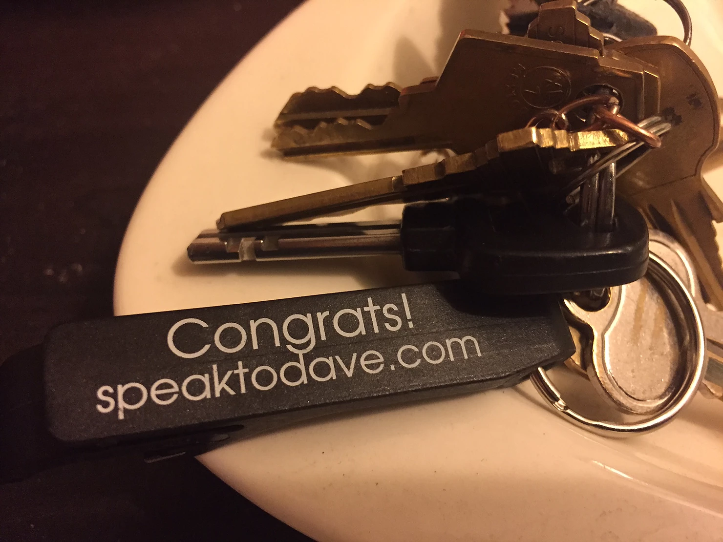 Dave Speaks | If you put your keys in a safe place you will never find them again.
