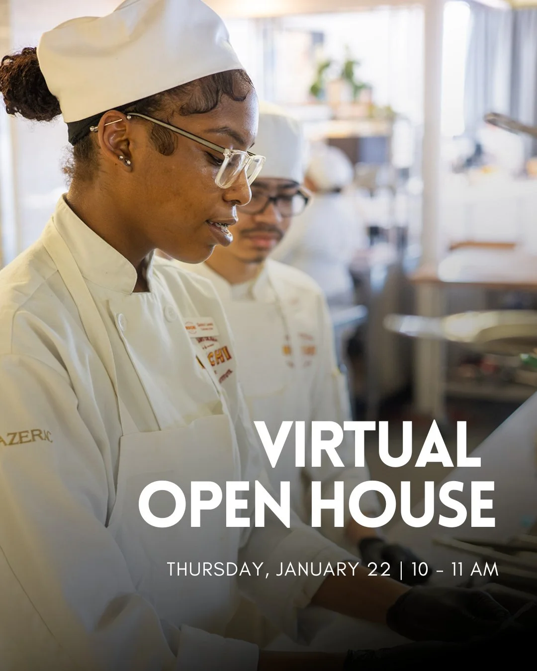Visit us virtually on January 22 at 10 AM!⁠
⁠
If you've ever thought of taking the next step in your culinary or baking &amp; pastry career, our virtual open house is an easy opportunity to explore our six-month certificate program. Speak with our Di
