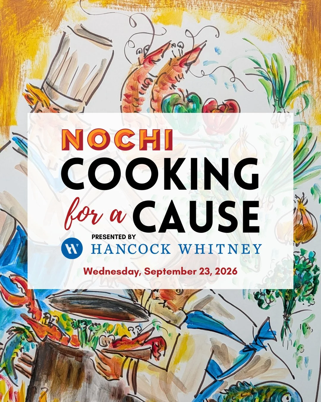 We're proud to recognize @hancockwhitney as the Presenting Sponsor of Cooking for a Cause! ⁠
⁠
Their continued partnership helps NOCHI expand access to culinary and hospitality education, support student scholarships, and prepare the next generation 