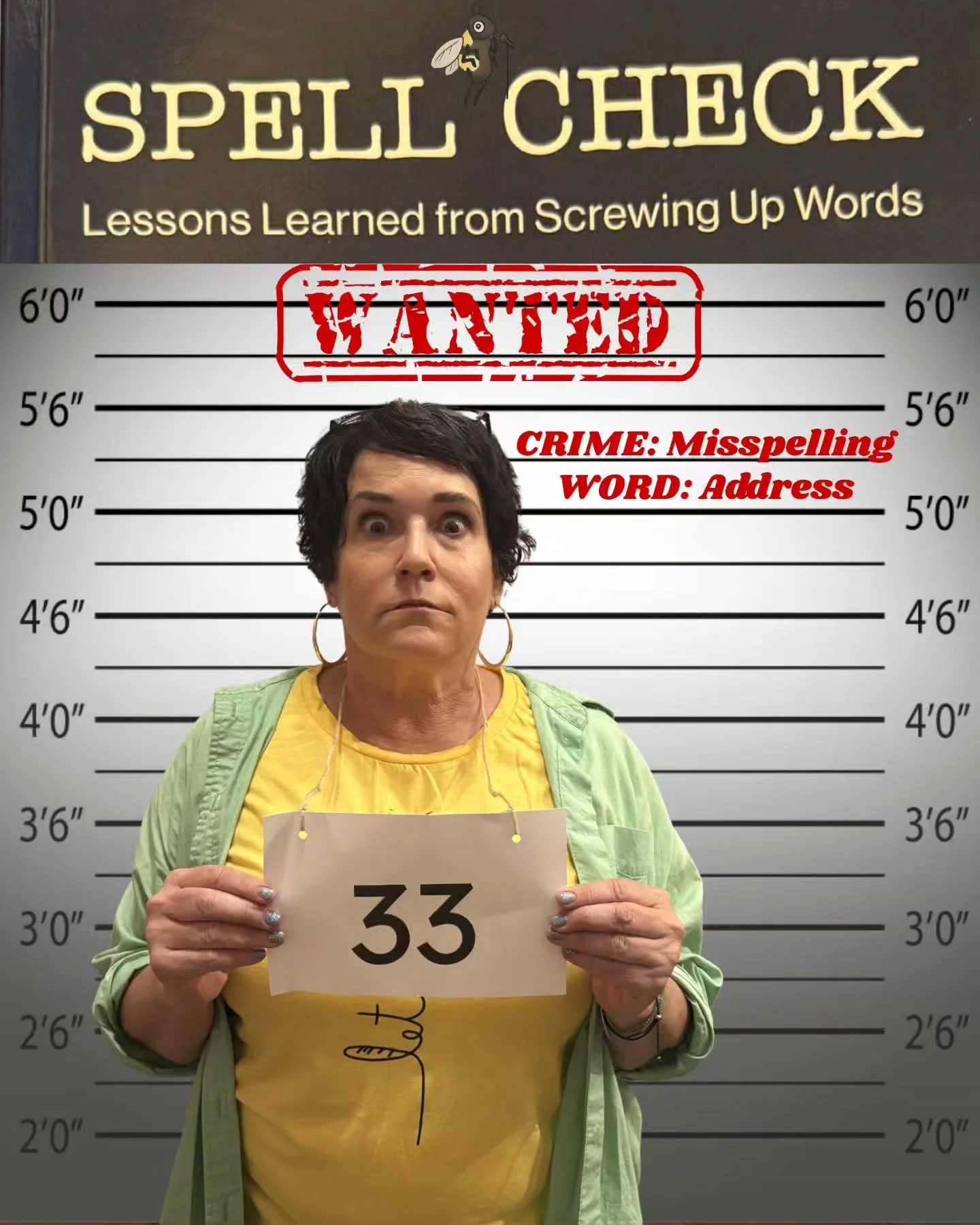 Have you seen these criminals?? 

They've done their time, but to keep them out of (spelling) jail, their stories must be read!

Visit redsweaterpress.com/store or head to your local bookseller and ask for a copy of SPELL CHECK: Lessons Learned from 
