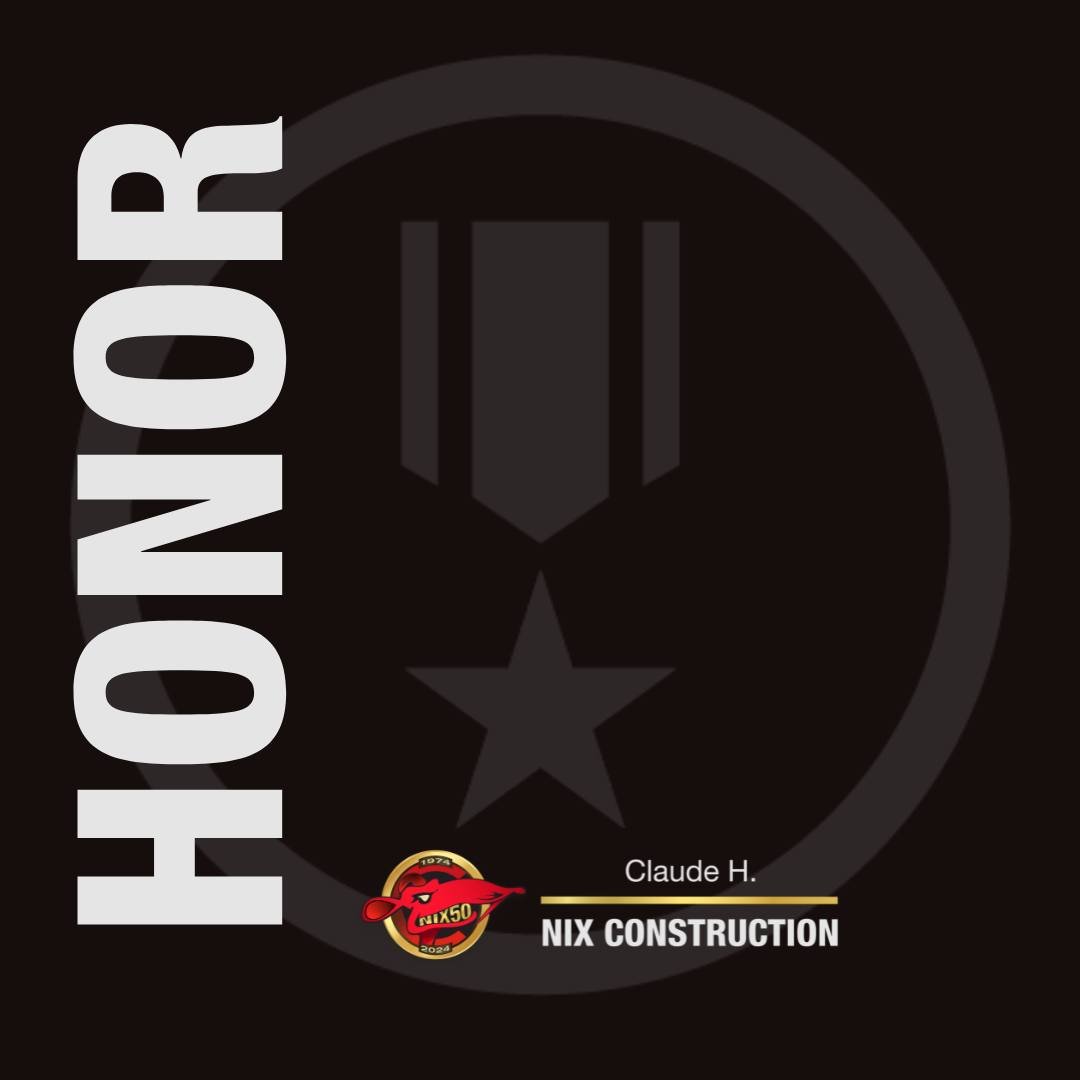 Honor in Everything We Do. When we look in the mirror, we are proud of our actions. We do what is right, we are accountable, and we lead by example. Join a company where honor isn't just a word - it's a way of life.  #chnixconstruction #nixprecisionu