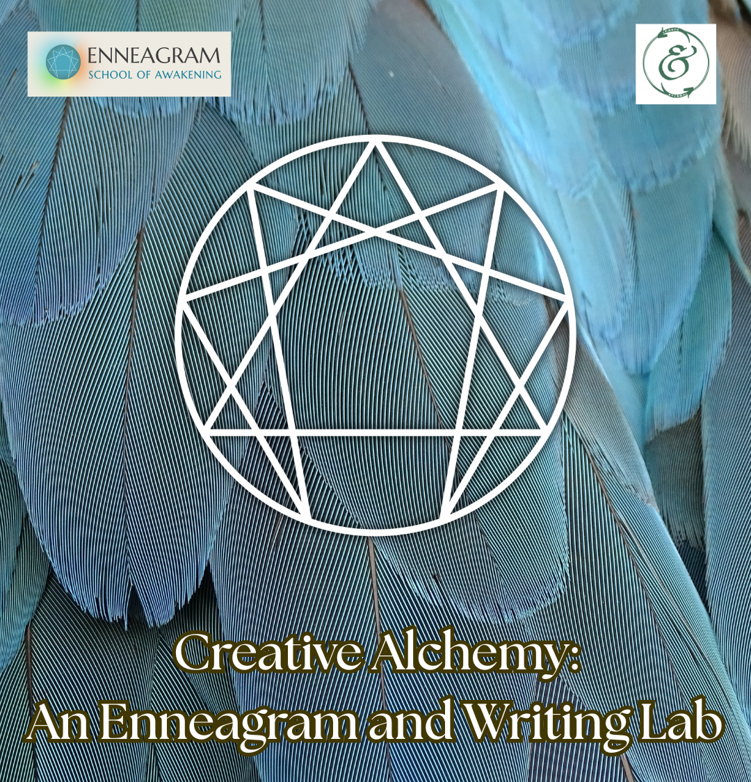 Creative Alchemy: An Enneagram &amp; Writing Lab | August