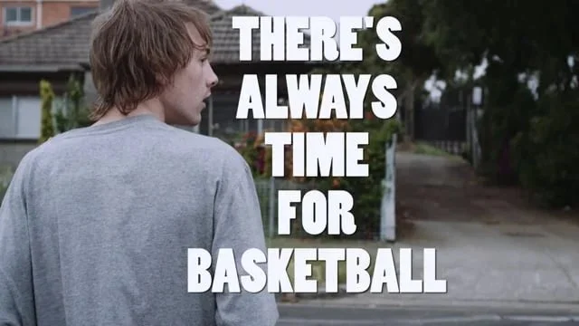 THERE'S ALWAYS TIME FOR BASKETBALL