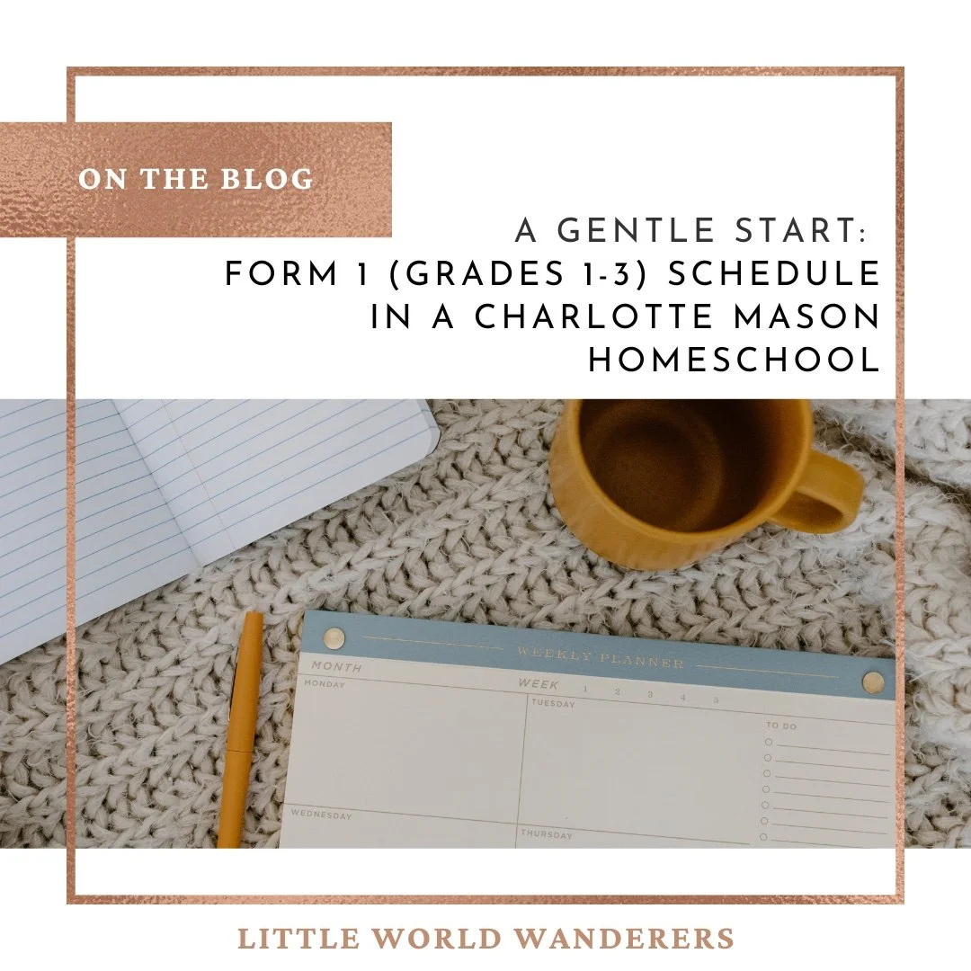 A Gentle Start: The Charlotte Mason Form I Timetable