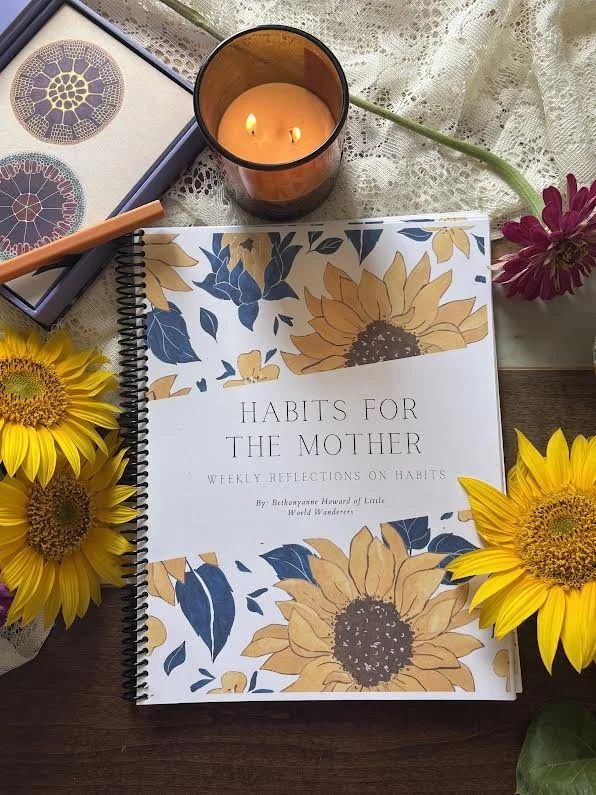 Habits for the Mother: Charlotte Mason Habit Formation For Mothers
