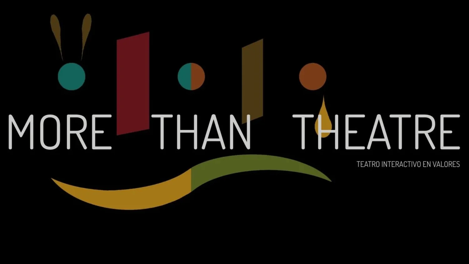 MORE THAN THEATRE