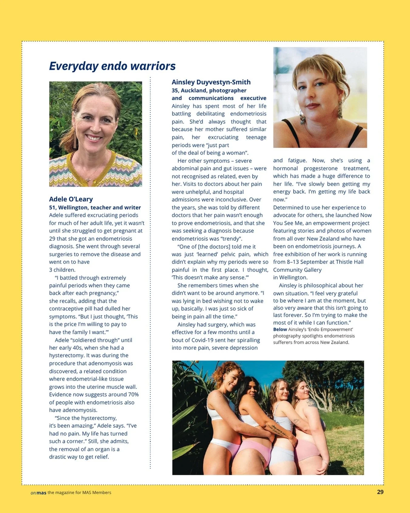 A huge thank you to journalist @nikibezzant and MAS for this incredibly detailed and thoughtful piece on endometriosis &mdash; and for giving space to both the realities of this disease and the hope for what&rsquo;s ahead.

This article accurately re