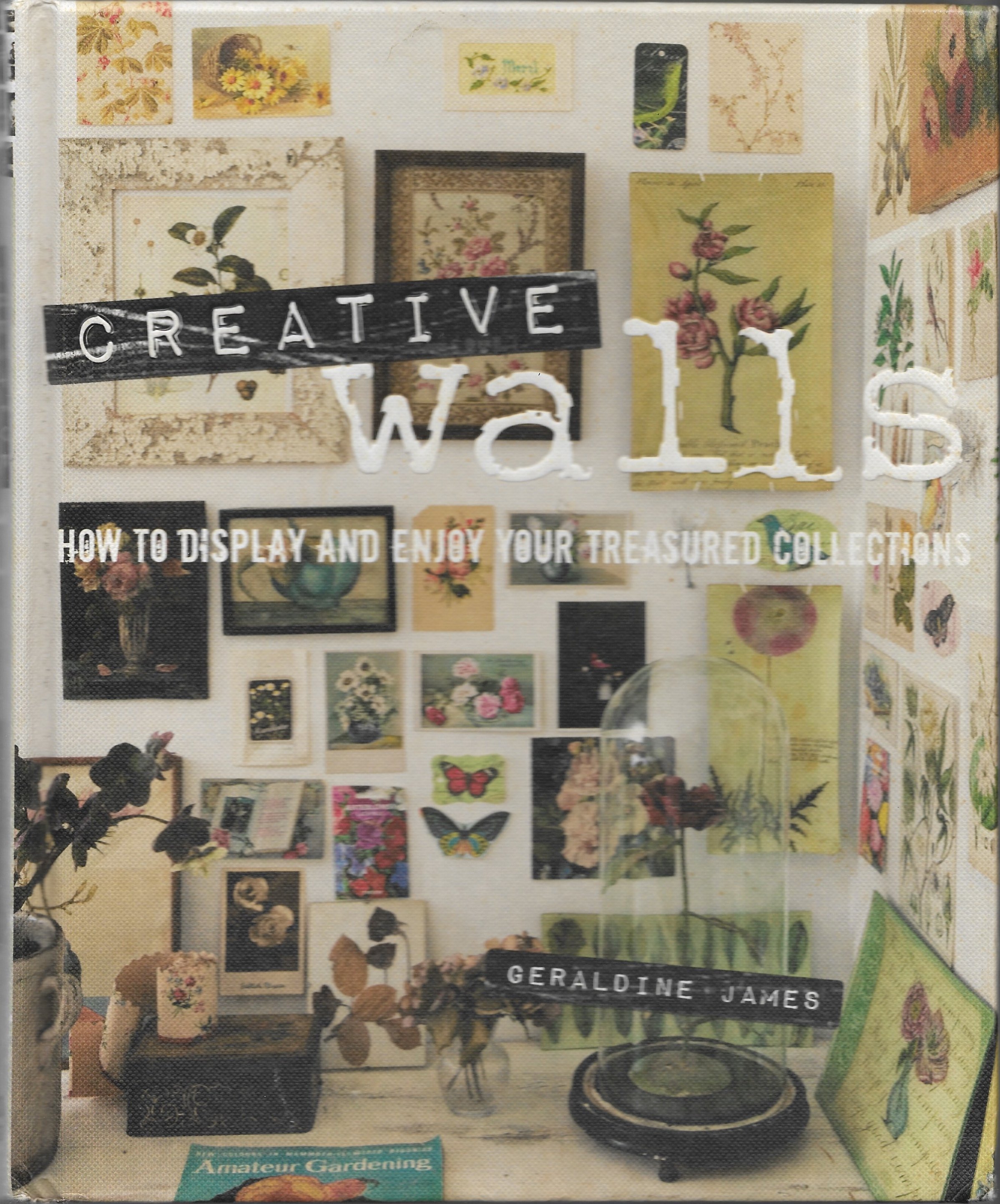 Creative Walls by Geraldine James