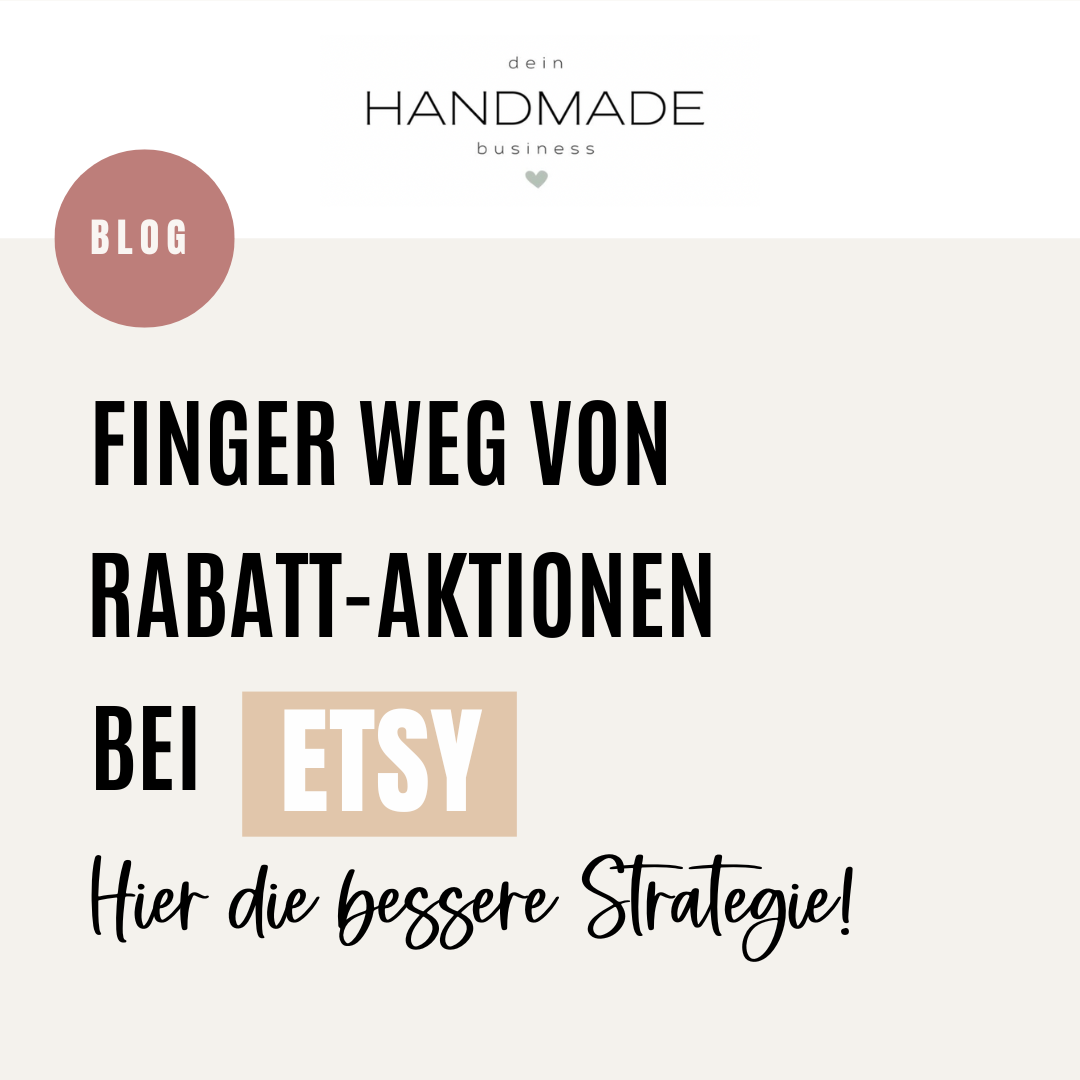 Finger weg von Rabatt-Aktionen bei Etsy!