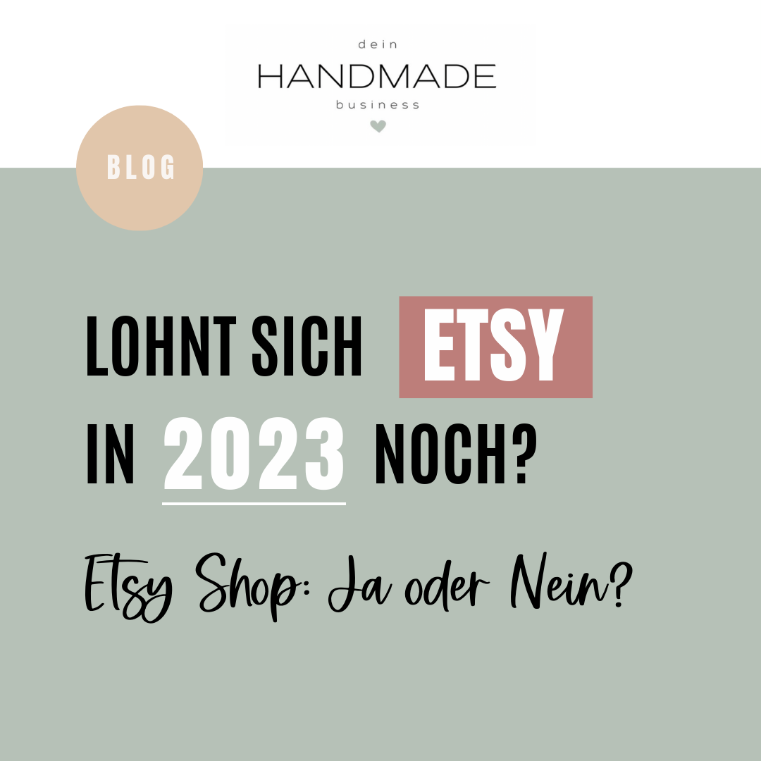 Lohnt sich ein Etsy Shop in 2023?