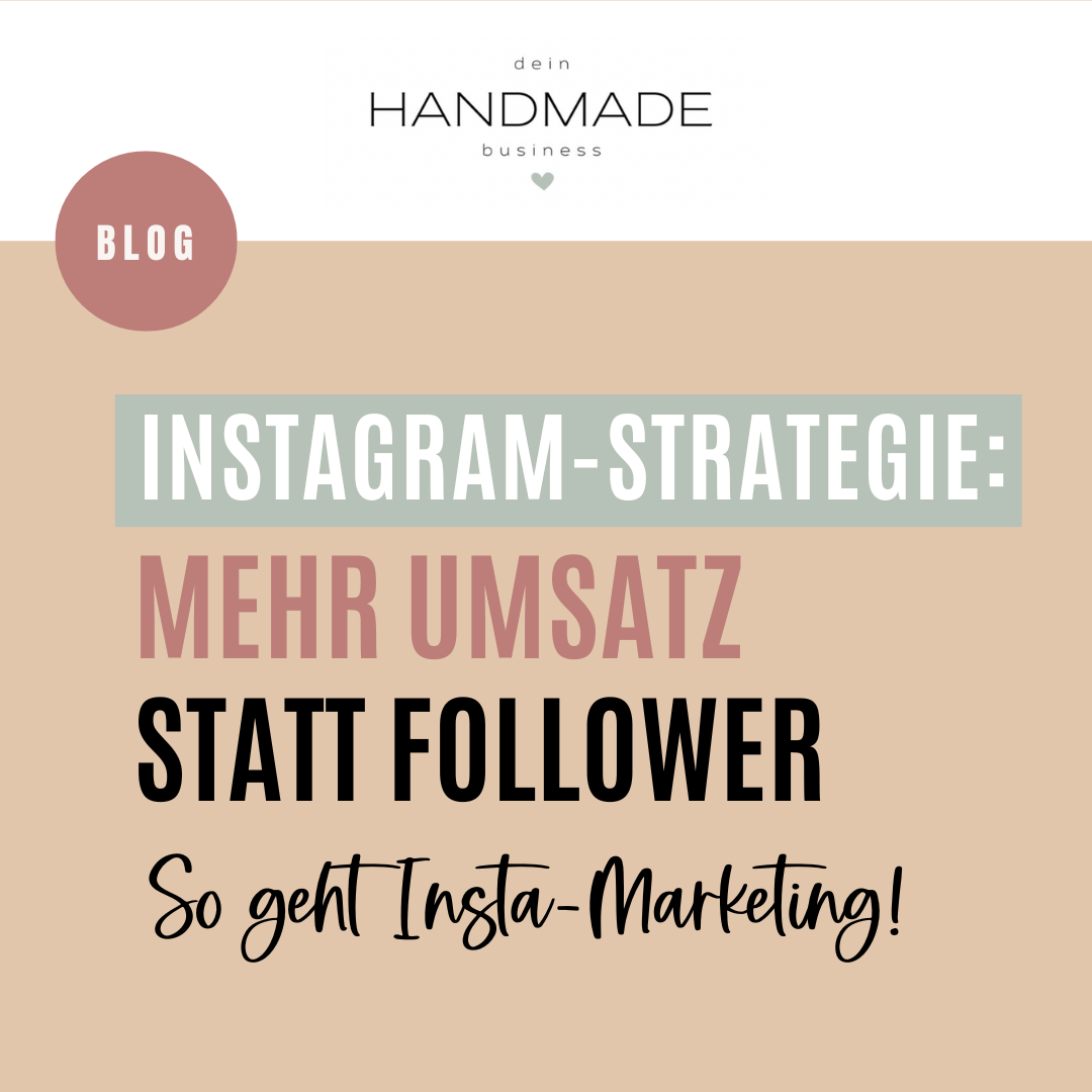 Umsatz statt Follower: Meine erprobte Instagram-Strategie