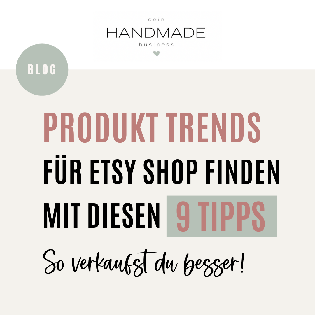 Entdecke die Geheimnisse des Etsy Shop Erfolgs: Wie du Trends für deine Produkte findest!