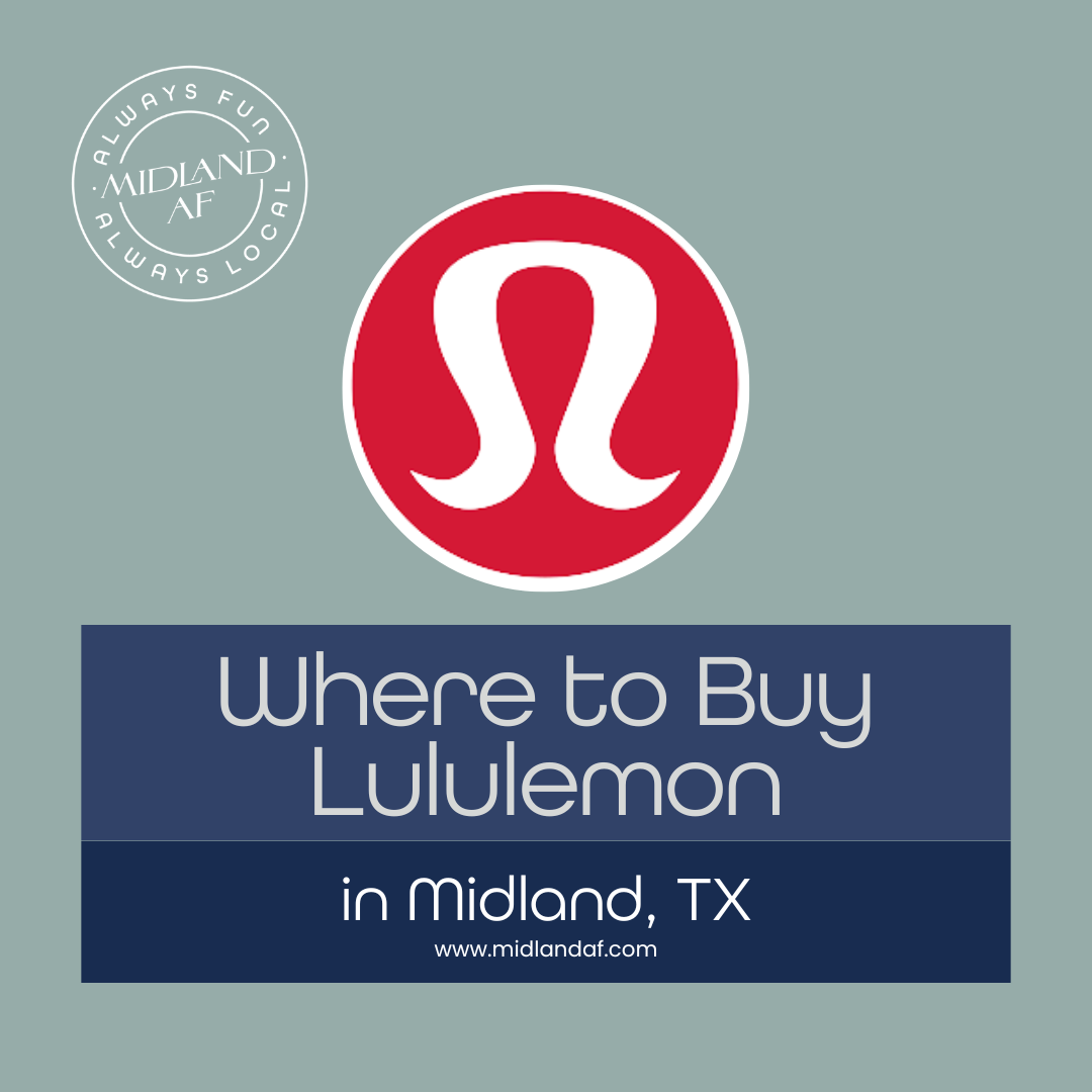 Where to Buy Lululemon in Midland — MIDLAND AF