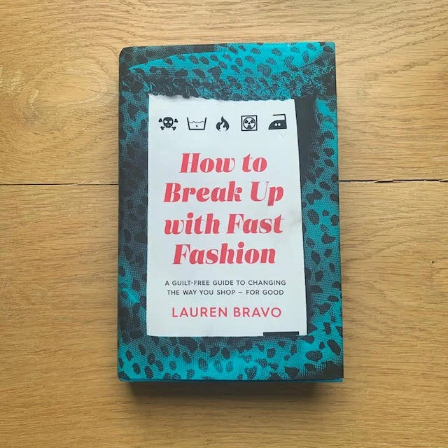 Review: How to Break Up with Fast Fashion by Lauren Bravo