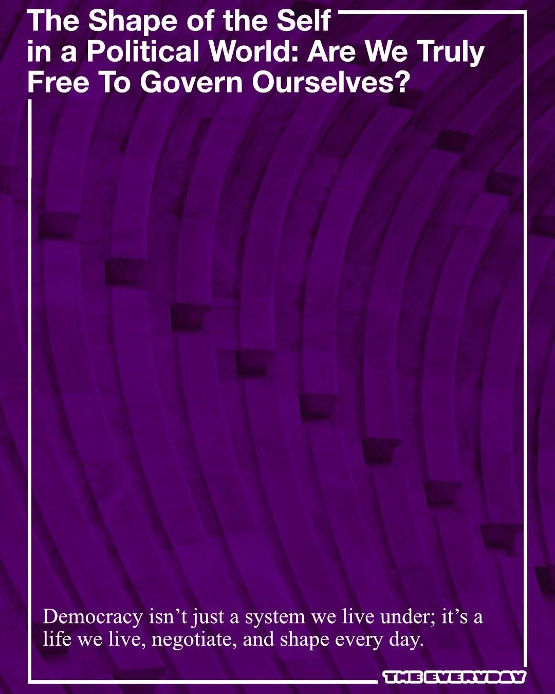 In this latest piece, Malaika Fallah explores the quieter side of democracy: the part that lives inside each of us. 

Malaika questions how much we&rsquo;re really free in our current politically unstable world and what has the power to shape our beh