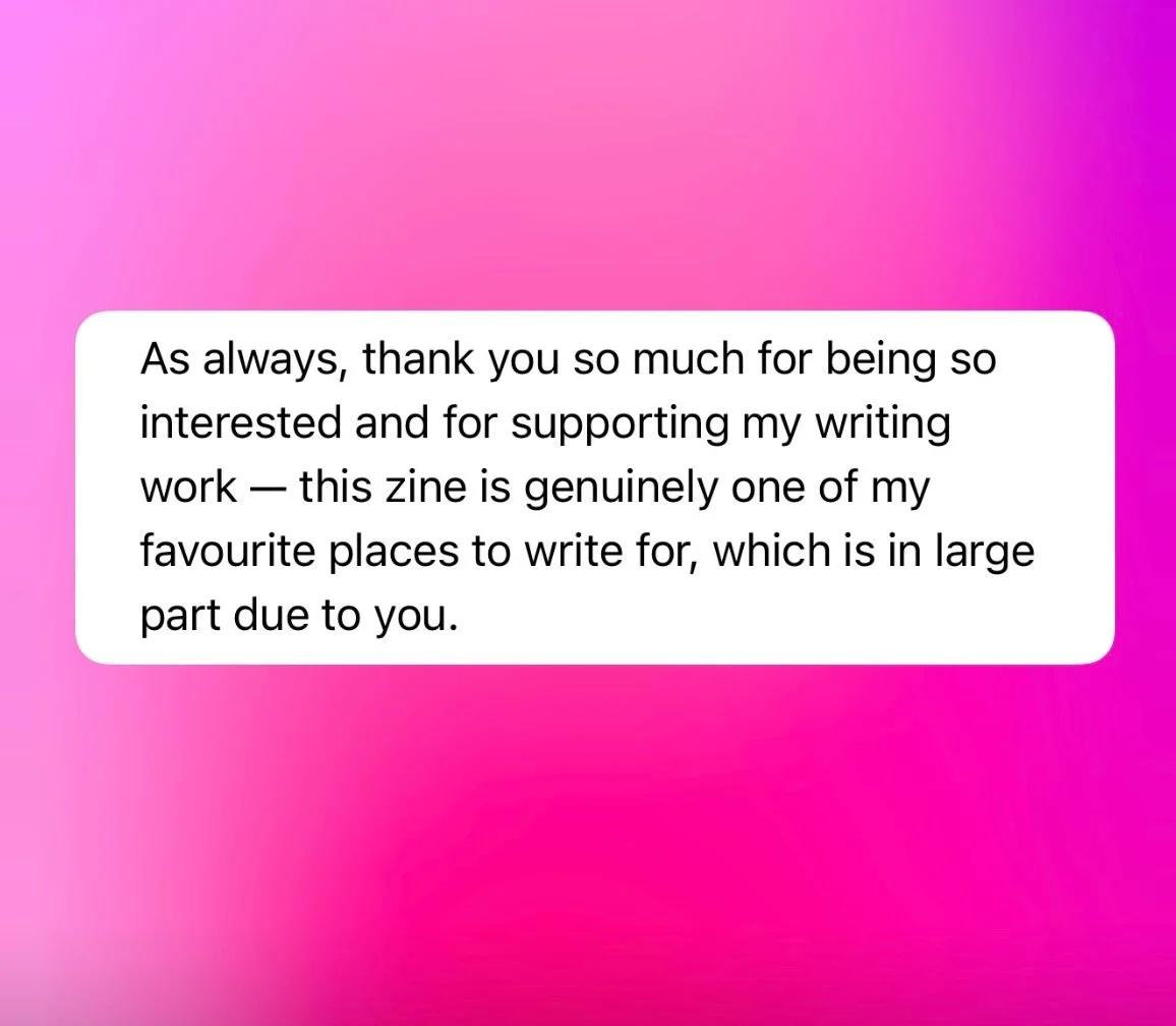 We&rsquo;ve been posting a lot recently with a whole array of things. And I am so proud of that. To be giving writers a chance to work with big names is unreal,  but I&rsquo;m just posting this to remind people of the core of the mag. 

I got this em
