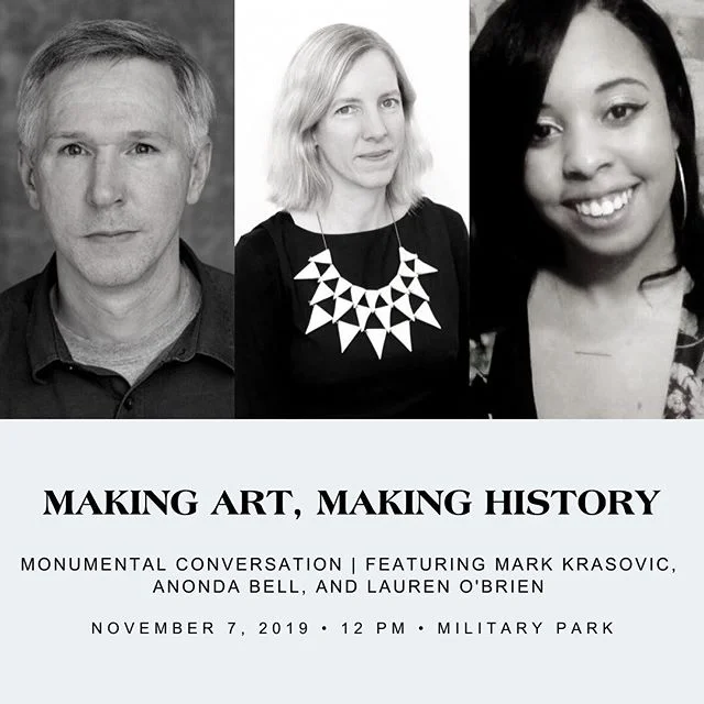 TOMORROW: Join us for our last Monumental Conversation: Making Art, Making History with our amazing guests Mark Krasovic, Anonda Bell, and Lauren O’Brien! 
Moderated by our Assistant Curator Alliyah Allen
We’ll be in Military Park tomorr