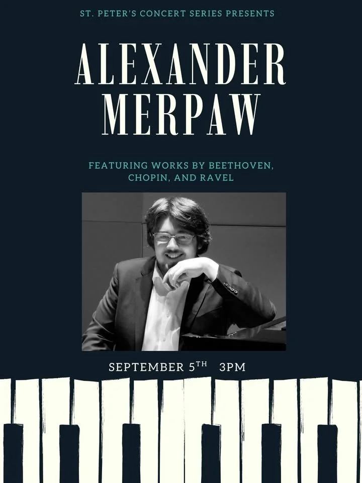 St. Peter's Concert Series Presents: Alexander Merpaw