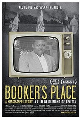 Movie and Dinner: BOOKER’S PLACE, A Mississippi Story 