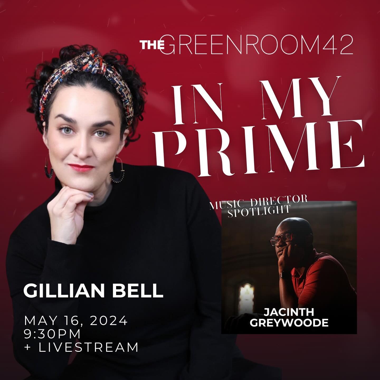 Thrilled to be teaming up with my friend and Music Director @j.greywoode for IN MY PRIME at @thegreenroom42 on May 16th! Hope to see you there 🎶 

Jacinth Greywoode is a Brooklyn-based composer and music director. Recent credits include orchestratio