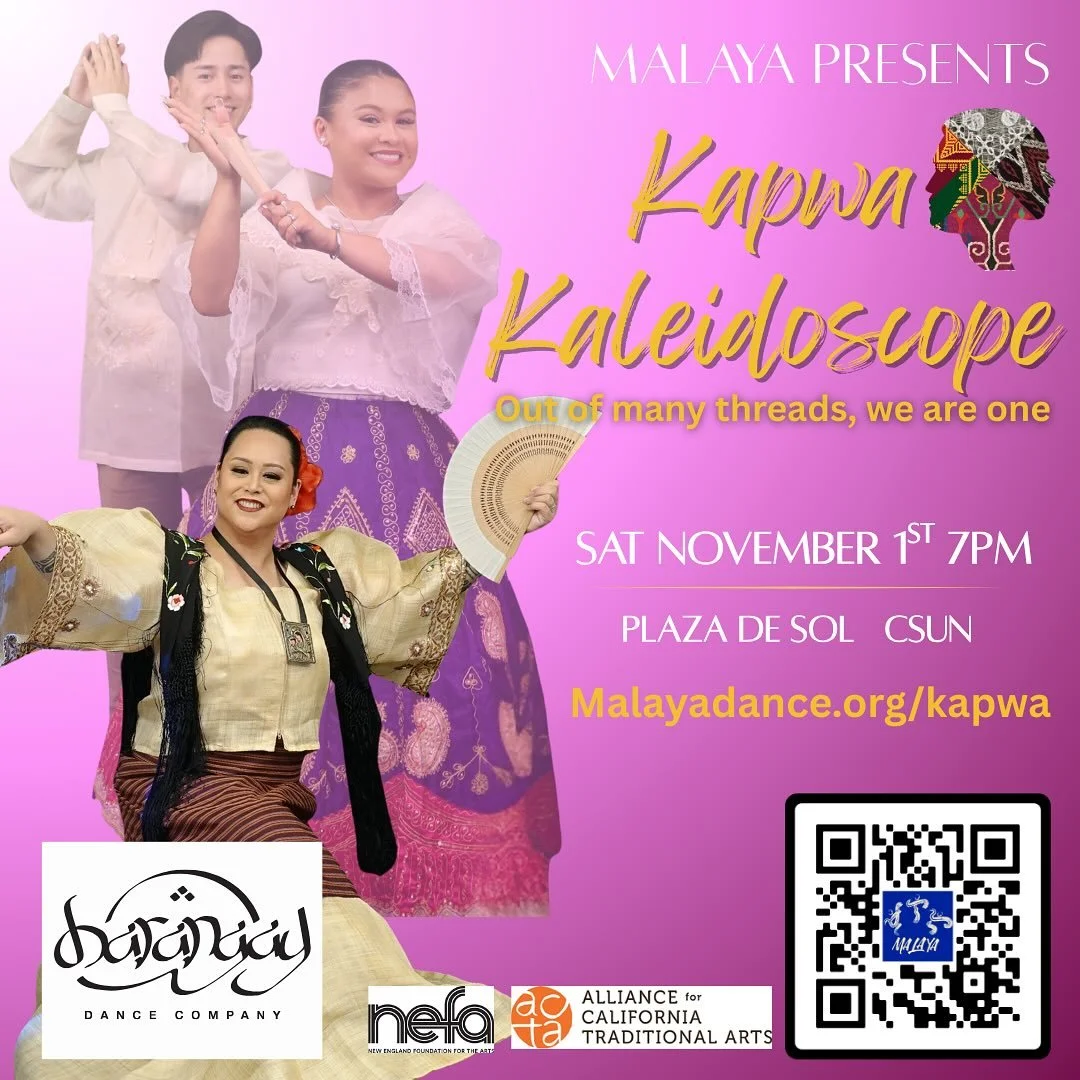 Malaya is delighted to present Barangay Dance Company of San Francisco for Kapwa Kaleidoscope!  Barangay will share &ldquo;Kultura y Alegr&iacute;a&rdquo; which celebrates the elegance of social dances once enjoyed in the grand salas of affluent hous