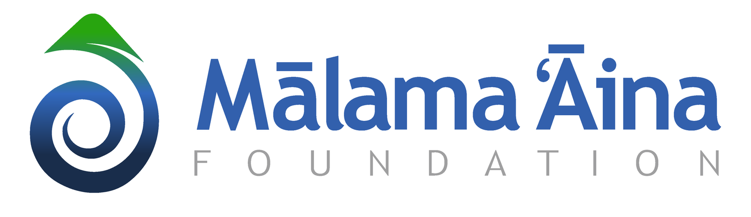  Mālama ‘Āina Foundation