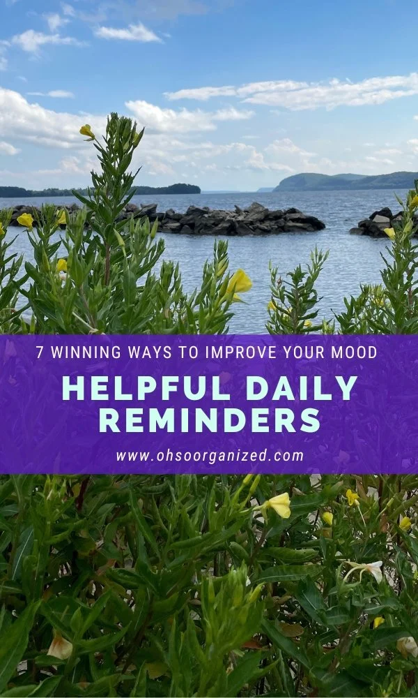 7 Winning Ways the Reminders You Display Will Help You Each Day