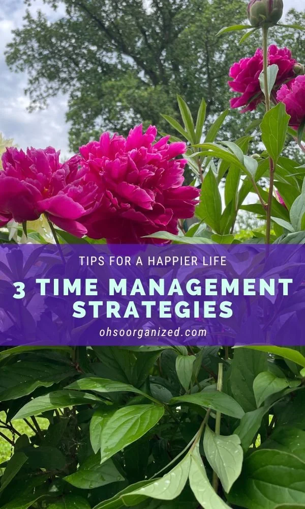 3 Time Management Strategies That Will Make Your Life More Happy