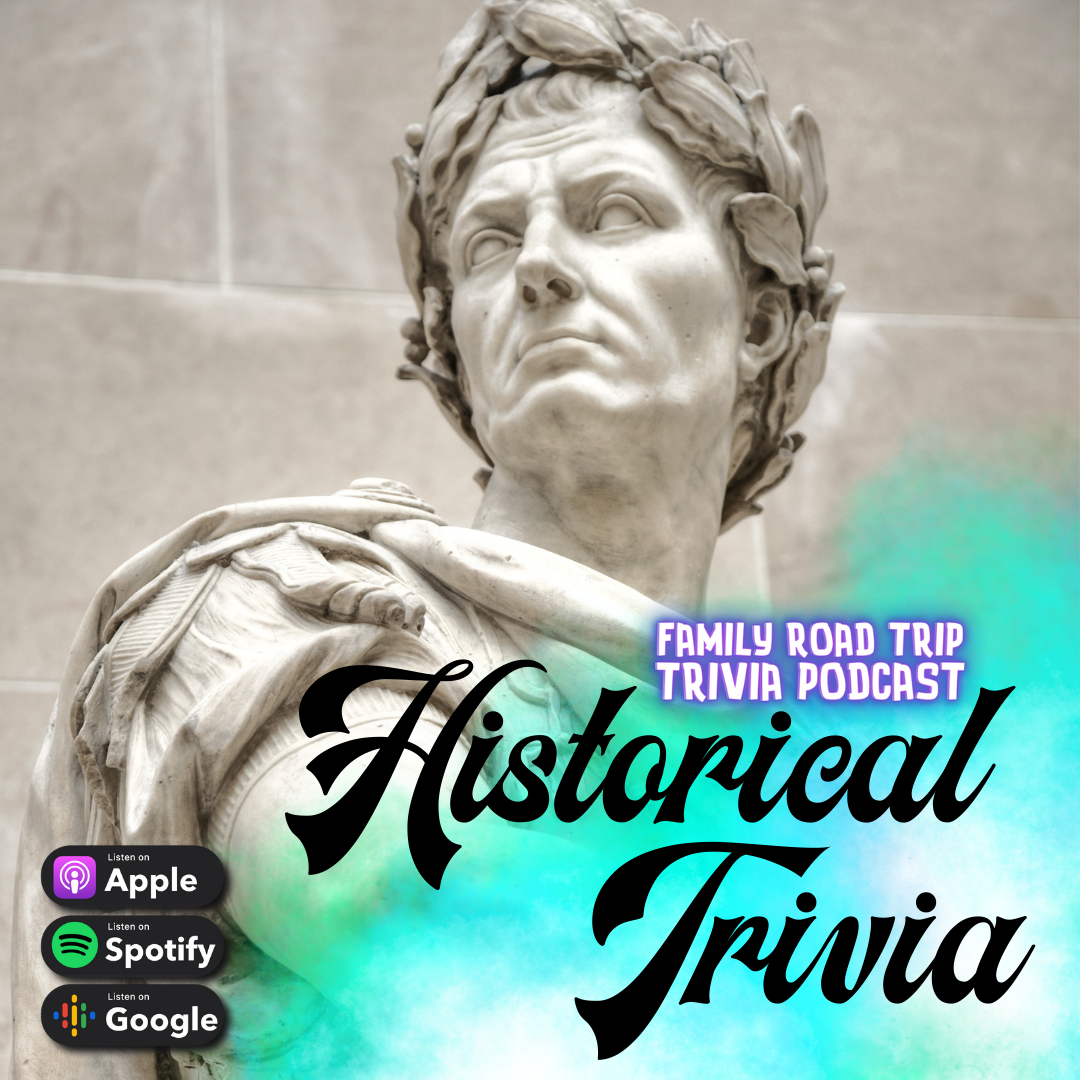 Historical Trivia - Episode 104