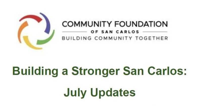 Building a Stronger San Carlos: July Updates